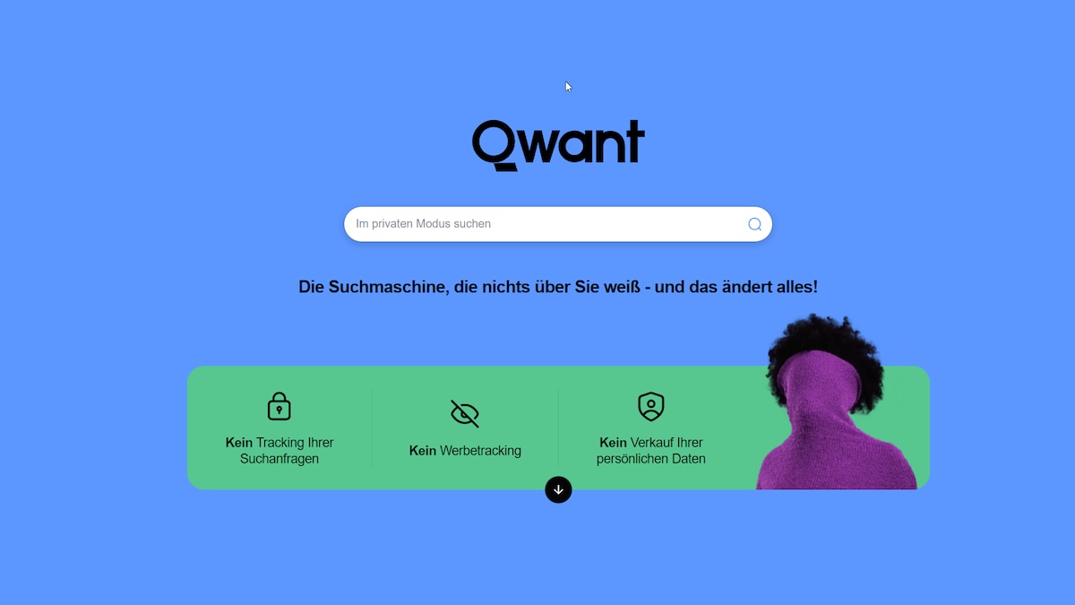 Qwant ist eine Suchmaschine, die ebenfalls Wert auf Datenschutz legt. So werden keine Tracking-Cookies oder IP-Adressen gespeichert.